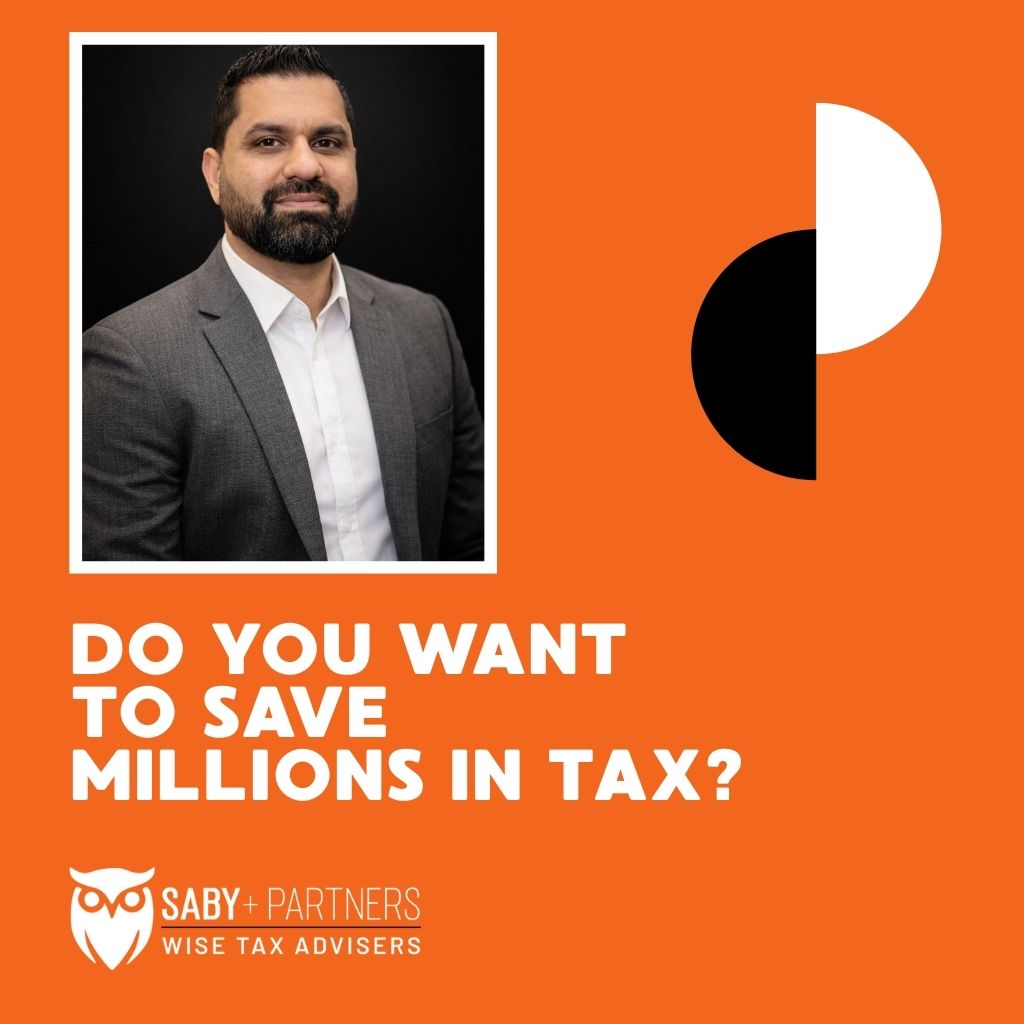 Do you want to save millions in tax?