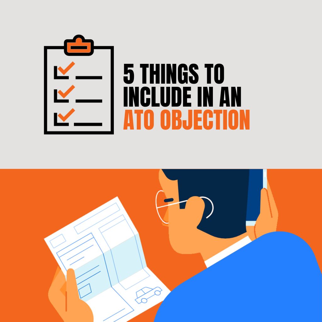 5 things to include in an ATO Objection